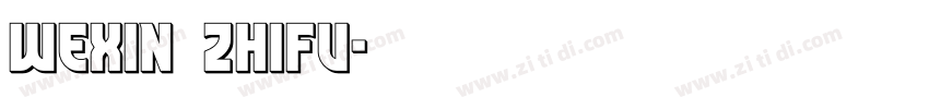wexin  ZHiFu字体转换